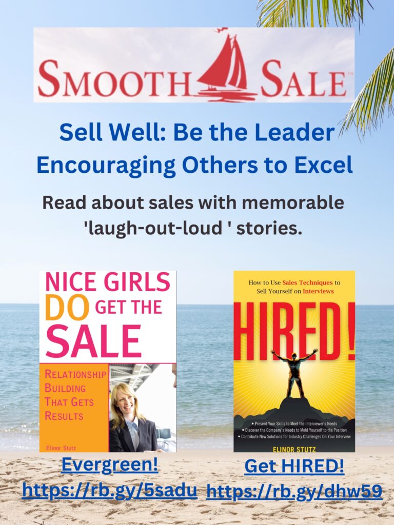 
Nice Girls DO Get the Sale is an International Best-Seller and Evergreen: 
A Classic! https://amzn.to/39QiVZw

HIRED! How To Use Sales Techniques To Sell Yourself On Interviews is a best seller. https://amzn.to/33LP2pv and helped many to secure the job they desired