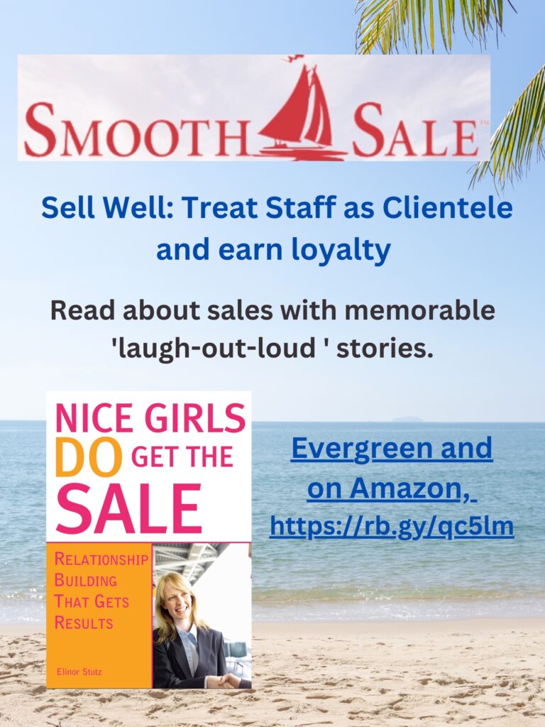 Nice Girls DO Get the Sale is an International Best-Seller and Evergreen: 
A Classic! https://amzn.to/39QiVZw

HIRED! How To Use Sales Techniques To Sell Yourself On Interviews is a best seller. https://amzn.to/33LP2pv and helped many to secure the job they desired

Visit Elinor Stutz's Author Page on Amazon: https://www.amazon.com/Elinor-Stutz/e/B001JS1P8S  