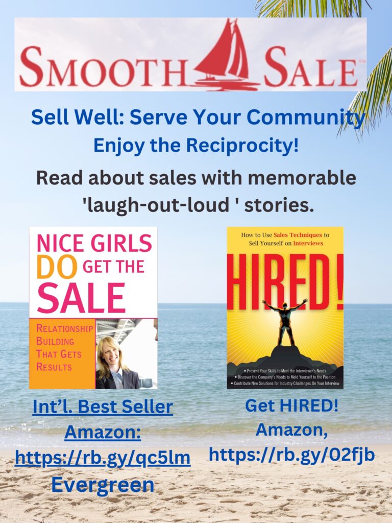 Nice Girls DO Get the Sale: Relationship Building That Gets Results is an International Best-Seller and Evergreen:
A Classic! https://amzn.to/39QiVZw
HIRED! How To Use Sales Techniques To Sell Yourself On Interviews is a best seller. https://amzn.to/33LP2pv and has helped many to secure the job they desired.