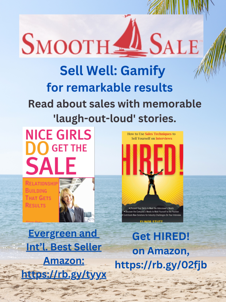 Nice Girls DO Get the Sale is an International Best-Seller and Evergreen: 
A Classic! https://amzn.to/39QiVZw

HIRED! How To Use Sales Techniques To Sell Yourself On Interviews is a best seller. https://amzn.to/33LP2pv and helped many to secure the job they desired.