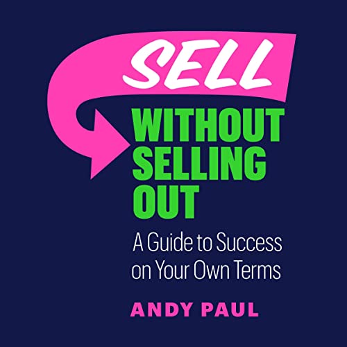 Can You Sell Without Selling Out?