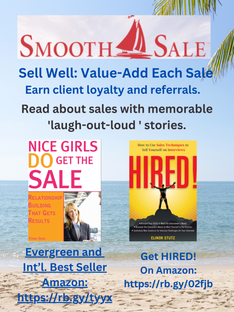 Nice Girls DO Get the Sale: Relationship Building That Gets Results is an International Best-Seller and Evergreen: 
A Classic! https://amzn.to/39QiVZw

HIRED! How To Use Sales Techniques To Sell Yourself On Interviews is a best seller. https://amzn.to/33LP2pv and has helped many to secure the job they desired.