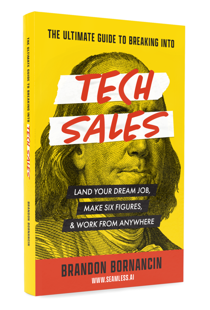 If you can use some inspiration or motivation to achieve your career goals, Brandon Bornancin provides that and much more in his insightful book, The Ultimate Guide to Breaking Into Tech Sales. Bornancin provides essential sales know-how to achieve the position you desire in addition to achieving your goals. You can apply his suggestions to any job search and whatever else you seek. This book is an easy read filled with insights critical to selling talent to your chosen company.

Most of the most successful people in the world are salespeople, have a background in sales, or spend a significant amount of their time mastering sales.